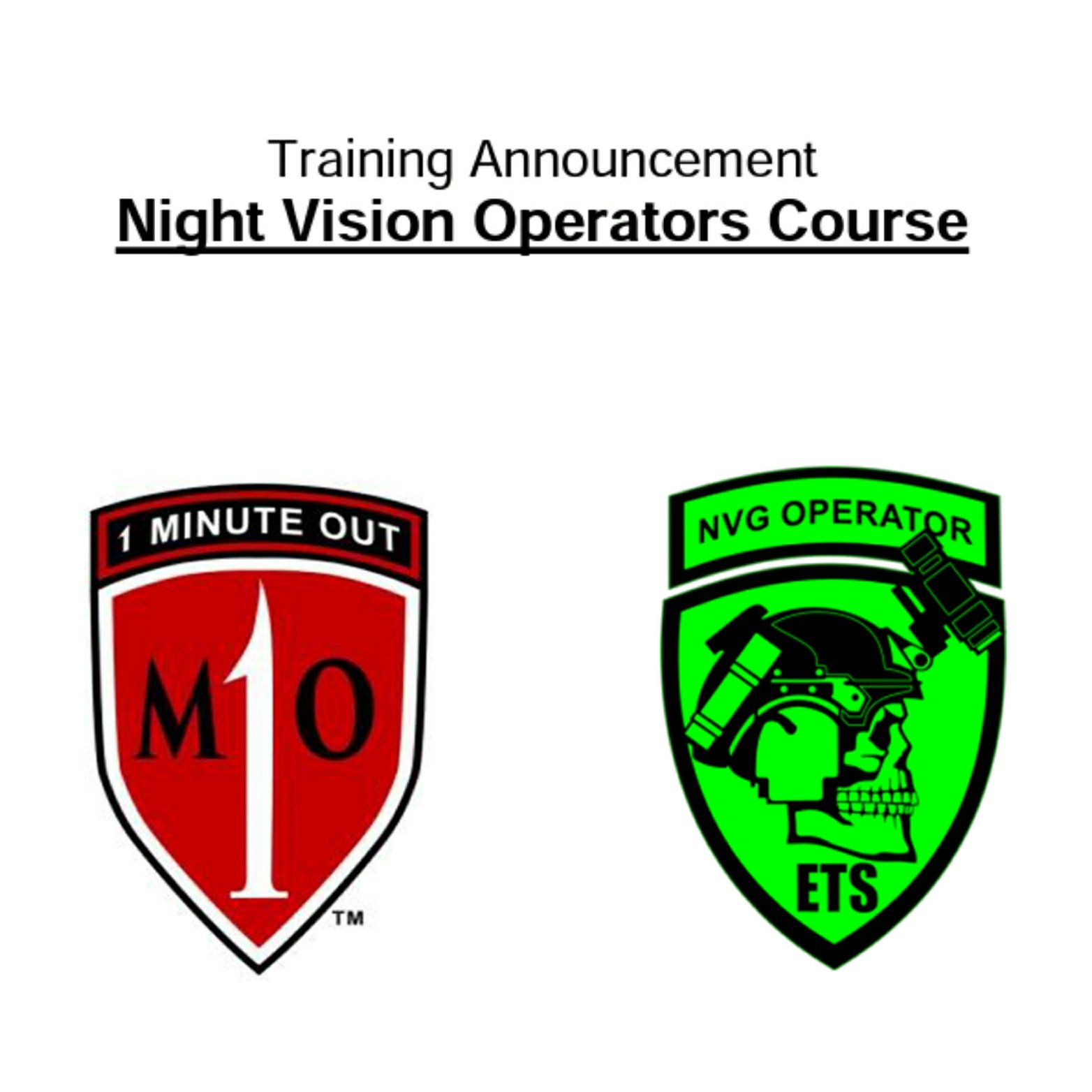 Night Vision Operators Course with 1 Minute Out and Emerging Tactical ...